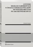 Czynniki migracji zarobkowych w świetle emigracji Polaków do Wielkiej Brytanii po akcesji Polski do UE. Autor: Michał Schwabe. Dadada.pl Okładka książki Czynniki migracji zarobkowych w świetle emigracji Polaków do Wielkiej Brytanii po akcesji Polski do UE
