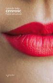 Czystość. Piękno seksualności. Autor: Gabrielle Vialla. Dadada.pl Okładka książki Czystość. Piękno seksualności