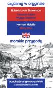 Czytamy w oryginale -  Morskie przygody.. Autor: Robert Louis Stevenson, Hermann Melville. Dadada.pl Okładka książki Czytamy w oryginale -  Morskie przygody.