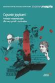 Czytanie językami. Praktyki interpretacyjne.... Autor: Opracowanie zbiorowe. Dadada.pl Okładka książki Czytanie językami. Praktyki interpretacyjne...