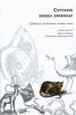Czytanie księgi zwierząt Ciekawość, wyobraźnia, wiedza, wiara. Autor: Maria Chodyko, Jakóbczyk-Gola Aleksandra. Dadada.pl Okładka książki Czytanie księgi zwierząt Ciekawość, wyobraźnia, wiedza, wiara