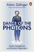 Dance of the Photons. Autor: Zeilinger Anton. Dadada.pl Okładka książki Dance of the Photons