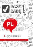Dasz radę! Egzamin ósmoklasisty. J. pol. zbiór zad. Autor:   Praca zbiorowa. Dadada.pl Okładka książki Dasz radę! Egzamin ósmoklasisty. J. pol. zbiór zad