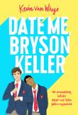 Okładka książki Date me, Bryson Keller