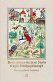 Dawne miejsca straceń na Śląsku w ujęciu interdyscyplinarnym. Autor: Wojtucki Daniel. Dadada.pl Okładka książki Dawne miejsca straceń na Śląsku w ujęciu interdyscyplinarnym