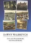 Dawny Wałbrzych. Autor: Opracowanie zbiorowe. Dadada.pl Okładka książki Dawny Wałbrzych