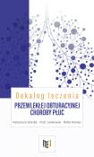 Dekalog leczenia przewlekłej obturacyjnej choroby płuc. Autor: Górska Katarzyna, Jankowski Piotr, Rafał Krenke. Dadada.pl Okładka książki Dekalog leczenia przewlekłej obturacyjnej choroby płuc