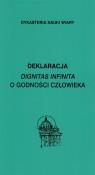 Deklaracja Dignitas infinita O godności... Autor:   Praca zbiorowa. Dadada.pl Okładka książki Deklaracja Dignitas infinita O godności..