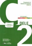 Dele C2 podręcznik + online ed.2024. Autor:   Praca zbiorowa. Dadada.pl Okładka książki Dele C2 podręcznik + online ed.2024