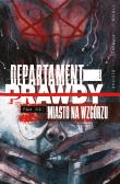 Departament prawdy, tom 2: Miasto na wzgórzu. Autor: Tynion IV Janion, Simmonds Martin. Dadada.pl Okładka książki Departament prawdy, tom 2: Miasto na wzgórzu