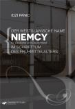Der Westslawische Name Niemcy fur Deutsche. Autor: Panic Idzi. Dadada.pl Okładka książki Der Westslawische Name Niemcy fur Deutsche