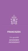 Desiderio desideravi. List apostolski. Autor: Franciszek. Dadada.pl Okładka książki Desiderio desideravi. List apostolski