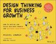 Okładka książki Design Thinking for Business Growth