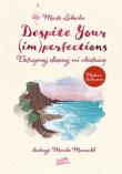 Okładka książki Despite Your (im)perfections. Dotrzymaj złożonej mi obietnicy wyd. ilustrowane