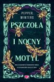 Destini Chronicles Tom 1 Pszczoła i nocny motyl. Autor: Pepper Winters. Dadada.pl Okładka książki Destini Chronicles Tom 1 Pszczoła i nocny motyl