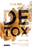 Detox Love Story. Autor: JULIA BIEL. Dadada.pl Okładka książki Detox Love Story