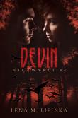 Devin. Autor: Lena M. Bielska. Dadada.pl Okładka książki Devin