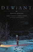 Dewiant T.1. Autor: James Tynion IV, Hixson Joshua. Dadada.pl Okładka książki Dewiant T.1