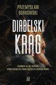 Diabelski krąg. Autor: Borkowski Przemysław. Dadada.pl Okładka książki Diabelski krąg
