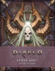 Diablo. Księga Adrii. Bestiariusz Diablo. Autor: ROBERT BROOKS, Matt Burns. Dadada.pl Okładka książki Diablo. Księga Adrii. Bestiariusz Diablo