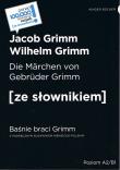 Okładka książki Die Marchen von Gebruder Grimm / Baśnie braci Grimm (poziom A2/B1)