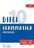Dieci lezioni di grammatica. Autor: Naddeo Ciro Massimo, Dominici Marco. Dadada.pl Okładka książki Dieci lezioni di grammatica