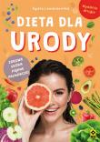 Dieta dla urody w.2. Autor: Agata Lewandowska. Dadada.pl Okładka książki Dieta dla urody w.2