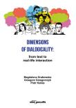 Dimensions of Dialogicality from Text to Real-Life Interaction. Autor: Grabowska Magdalena, Grzegorczyk Grzegorz, Kallas Piotr. Dadada.pl Okładka książki Dimensions of Dialogicality from Text to Real-Life Interaction