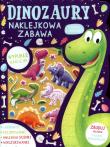 Okładka książki Dinozaury Naklejkowa zabawa Książka z zadaniami