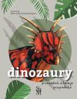 Dinozaury. Przewodnik młodego przyrodnika. Autor: Opracowanie zbiorowe. Dadada.pl Okładka książki Dinozaury. Przewodnik młodego przyrodnika