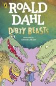 Dirty Beasts. Autor: Dahl Roald. Dadada.pl Okładka książki Dirty Beasts