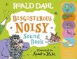 Disgusterous Noisy Sound Book. Autor: Dahl Roald. Dadada.pl Okładka książki Disgusterous Noisy Sound Book