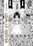 Długi żywot. Autor: Stanislas Mousse. Dadada.pl Okładka książki Długi żywot