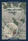 Długie życie dawnych map Opracowanie cyfrowej edycji may Gaula/Raczyńskiego (1:125 000, 1807-1812). Autor: Panecki Tomasz. Dadada.pl Okładka książki Długie życie dawnych map Opracowanie cyfrowej edycji may Gaula/Raczyńskiego (1:125 000, 1807-1812)