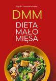 DMM Dieta mało mięsa. Autor: Agata Lewandowska. Dadada.pl Okładka książki DMM Dieta mało mięsa