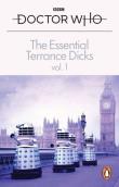 Doctor Who The Essential Terrance Dicks Volume 1. Autor: Dicks 	Terrance. Dadada.pl Okładka książki Doctor Who The Essential Terrance Dicks Volume 1