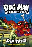 Dogman Tom 12 Szkarłatna obroża. Autor: Pikley Dav. Dadada.pl Okładka książki Dogman Tom 12 Szkarłatna obroża