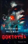 Doktryna. Autor: Majewski Aleksander. Dadada.pl Okładka książki Doktryna