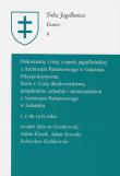 Dokumenty i listy z epoki jagielloń z Arch Państw w Gdańsku Edycja krytyczna. Wydawca: Polskie Towarzystwo Historyczne. Dadada.pl Opakowanie Dokumenty i listy z epoki jagielloń z Arch Państw w Gdańsku Edycja krytyczna