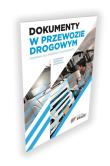 Dokumenty w przewozie drogowym cz.-b. Autor: Marek Górny. Dadada.pl Okładka książki Dokumenty w przewozie drogowym cz.-b