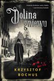 Dolina gniewu. Autor: Krzysztof Bochus. Dadada.pl Okładka książki Dolina gniewu