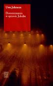 Domniemania w sprawie jakuba. Autor: Johnson Uwe. Dadada.pl Okładka książki Domniemania w sprawie jakuba