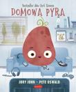 Domowa Pyra. Smaczna Banda i emocje. Autor: Jory John. Dadada.pl Okładka książki Domowa Pyra. Smaczna Banda i emocje