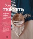 Okładka książki Domowe makramy. 20 pięknych projektów z podstawowych węzłów