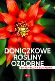 Okładka książki Doniczkowe rośliny ozdobne. Poradnik praktyczny