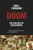 Doom The Politics of Catastrophe. Autor: Niall Ferguson. Dadada.pl Okładka książki Doom The Politics of Catastrophe