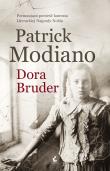 Dora Bruder - uszkodzone. Autor: Patrick Modiano, Bożena Sęk. Dadada.pl Okładka książki Dora Bruder - uszkodzone