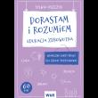 Dorastam i rozumiem. Edukacja zdrowotna. Autor: Sylwia Oszczyk. Dadada.pl Okładka książki Dorastam i rozumiem. Edukacja zdrowotna