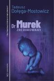 Dr Murek zredukowany. Autor: Dołęga-Mostowicz Tadeusz. Dadada.pl Okładka książki Dr Murek zredukowany