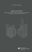 Okładka książki Droga do pracy. Proaktywne radzenie sobie...